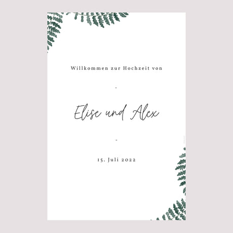 Begrüßungstafel Hochzeit Porträt 60 x 90 cm Wasserfarn