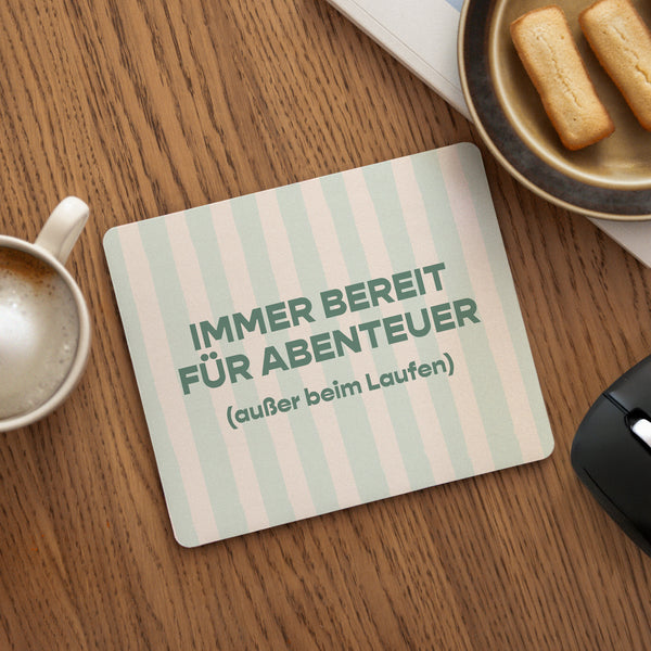 Mousepad Objekte Rechteck Immer bereit für Abenteuer foto