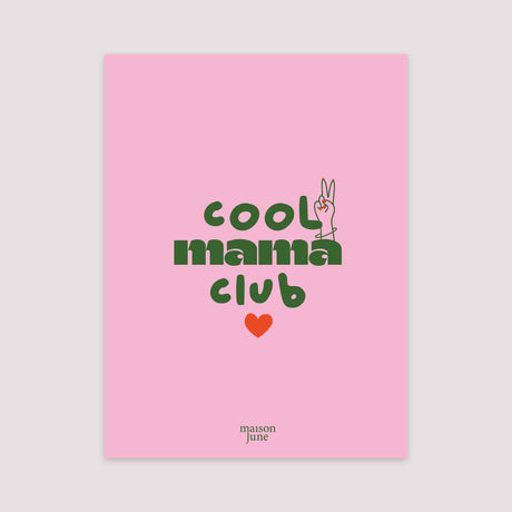 Poster Porträt 30 x 40 cm Cool Mama Club